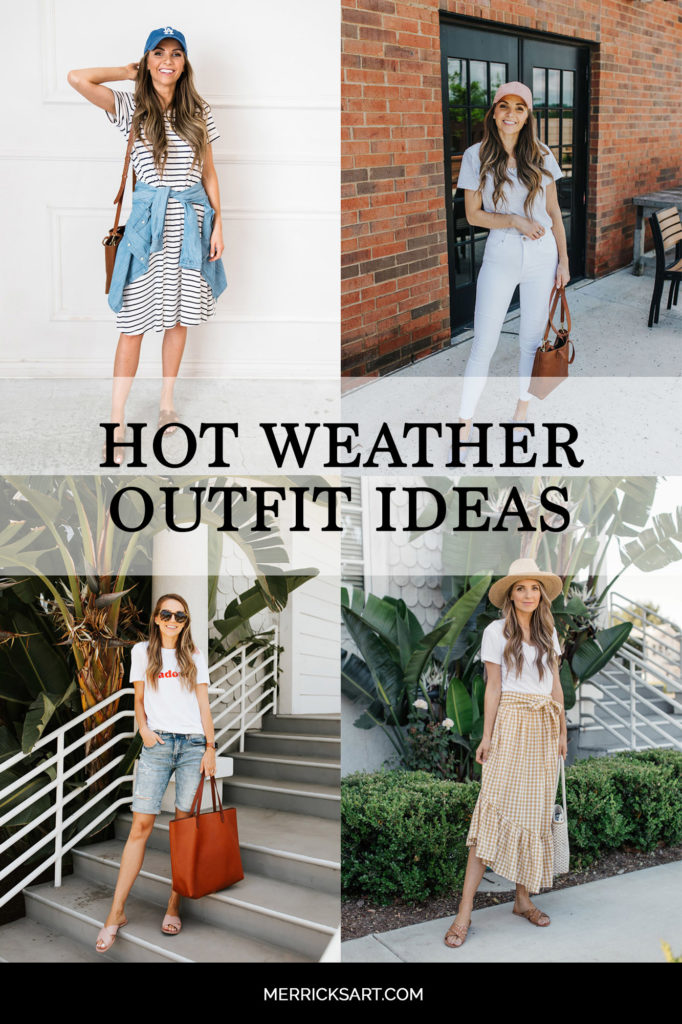 Summer Outfit Ideas for Hot Weather Merrick's Art