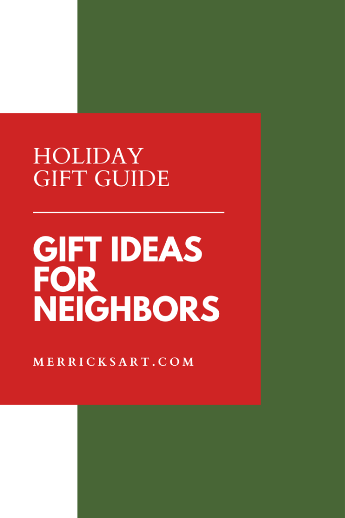 neighbor gifts