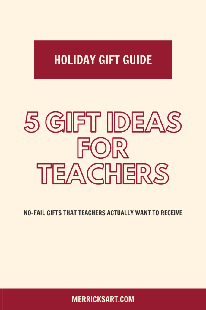 Gifts for teachers