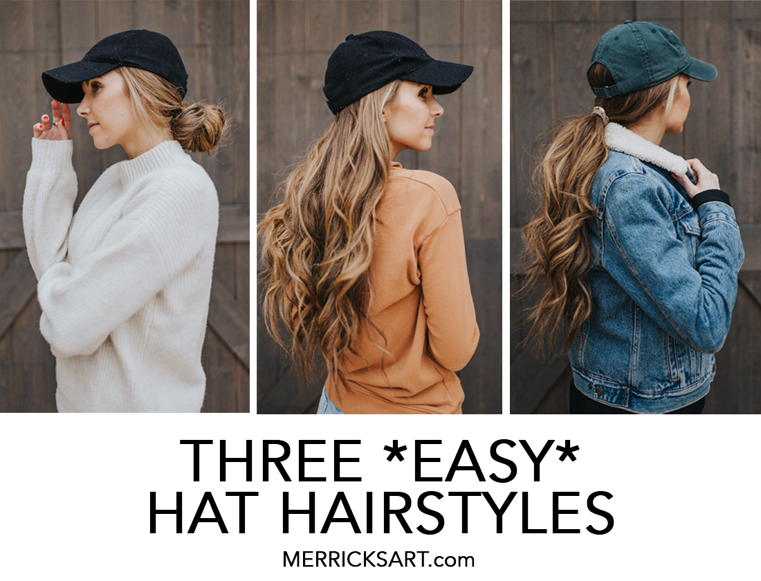 3 Hat Hairstyles You Can Do With A Baseball Cap Merrick s Art