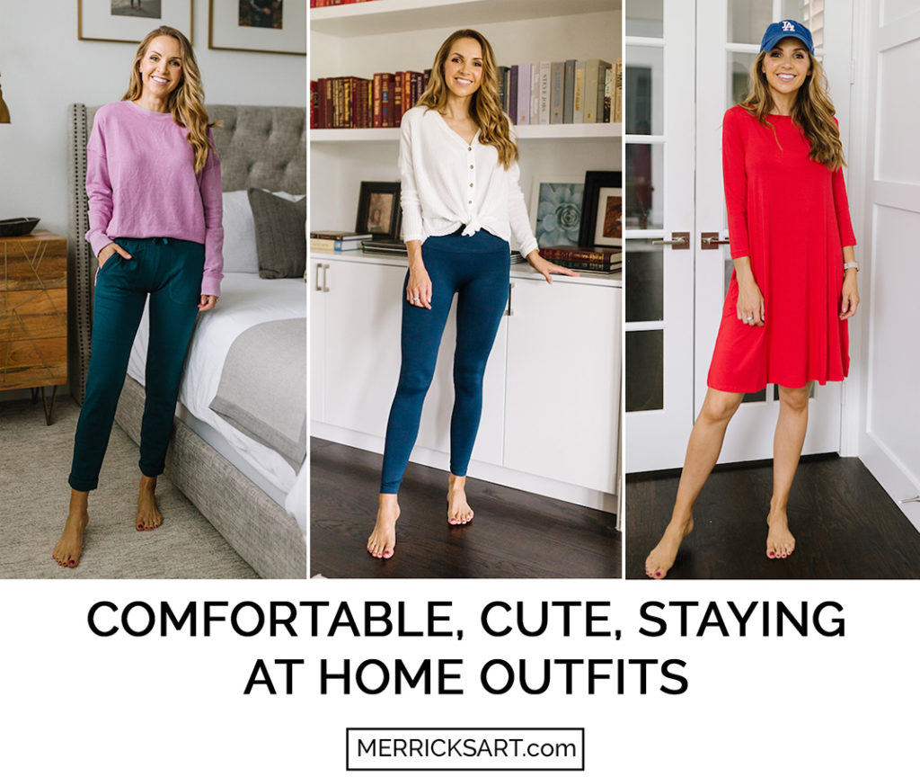 WHAT TO WEAR Cute Stay At Home Outfits Merrick's Art