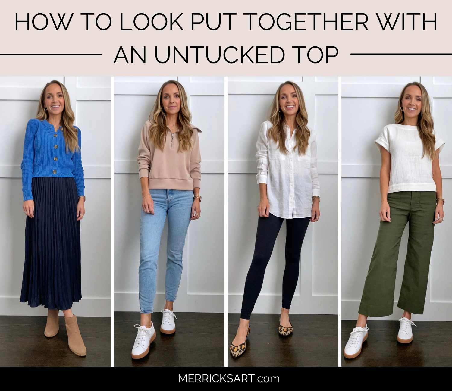 How To Look Put Together With An Untucked Top Merrick s Art