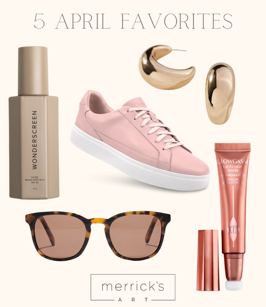 5 April Favorites