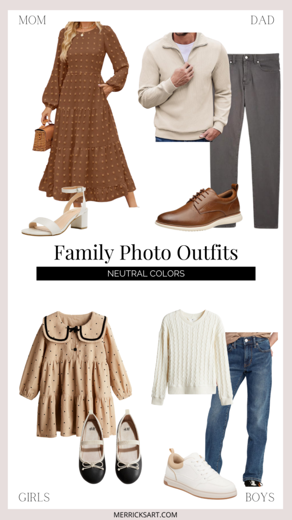 Neutral Family Picture Outfits - Merrick's Art